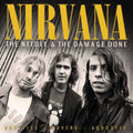 Nirvana - The Needle and the Damage Done - CD